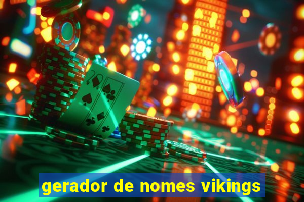 gerador de nomes vikings